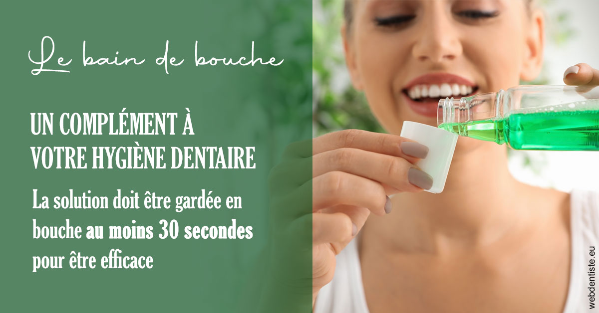https://www.latelier-dentaire.fr/Le bain de bouche 2